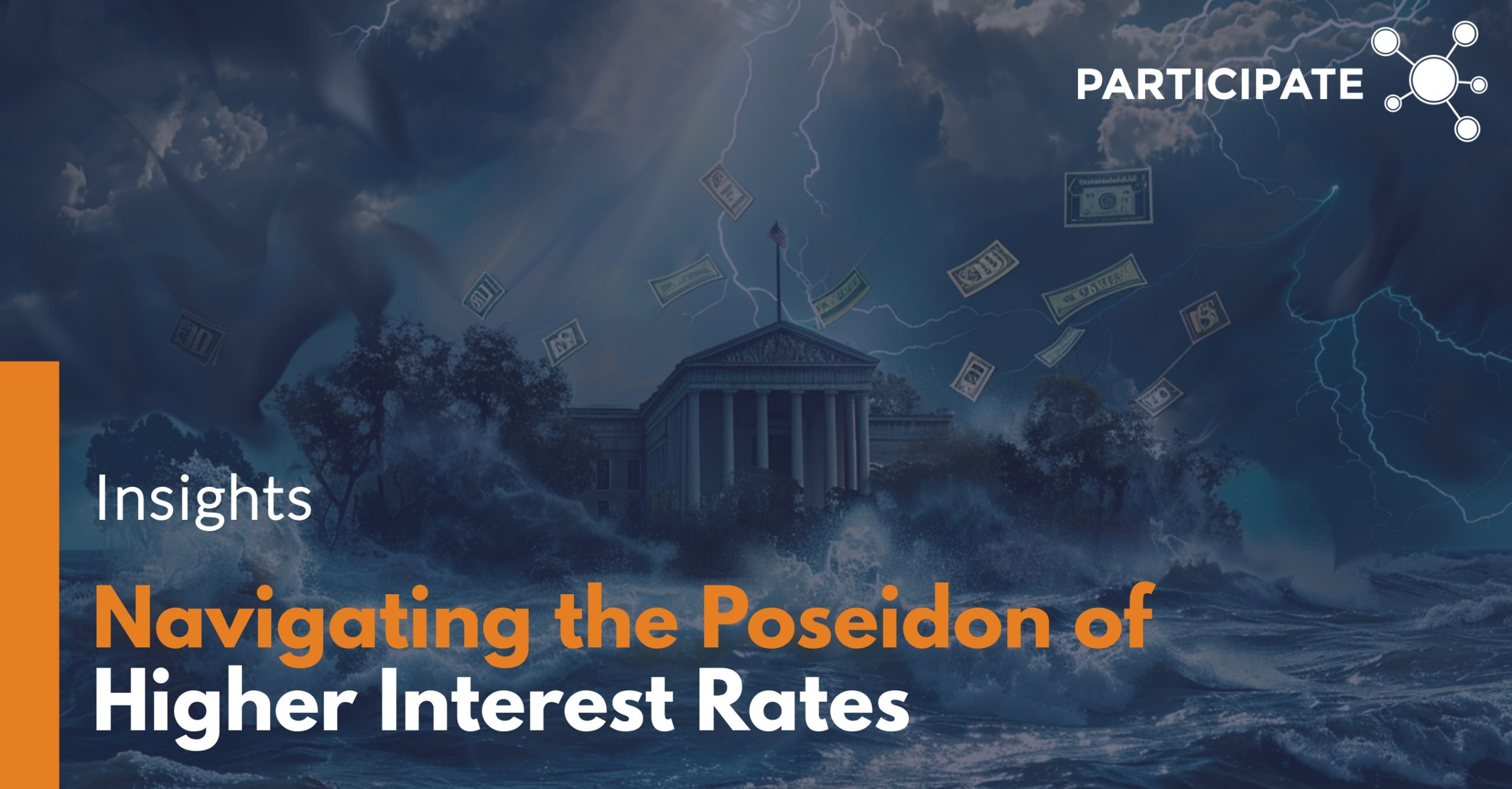 Navigating the Poseidon of Higher Interest Rates: Strategies for Community Banks