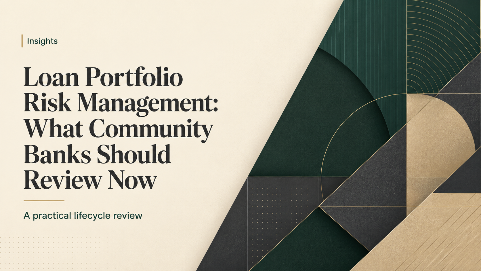 Featured image: Loan Portfolio Risk Management — abstract lifecycle risk oversight for community banks